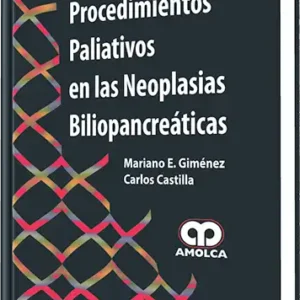 Procedimientos Paliativos en las Neoplasias Biliopancreáticas