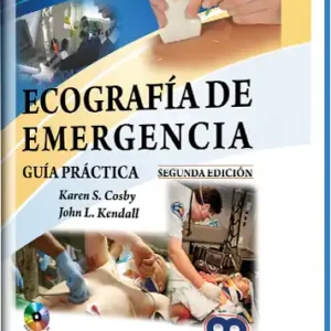 Ecografía de Emergencia. 2 edición
