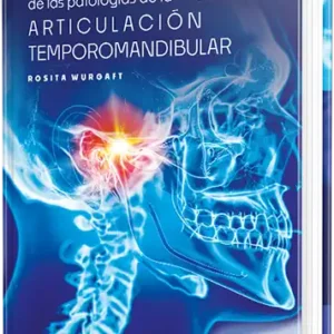 Diagnóstico y tratamiento de las patologías de la articulación temporomandibular