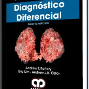 Guía práctica de Churchill Diagnóstico Diferencial. 4 Edición