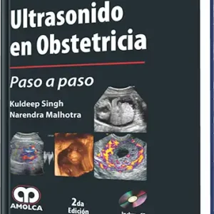 Ultrasonido en Obstetricia Paso a paso. 2 Edición