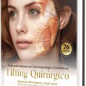 Procedimientos en dermatología cosmética. Lifting quirúrgico