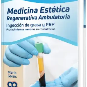 Medicina Estética Regenerativa Ambulatoria - Inyección de grasa y PRP