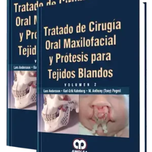 Tratado de Cirugía Oral Maxilofacial y Prótesis para Tejidos Blandos