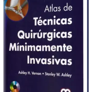 Atlas de Técnicas Quirúrgicas Mínimamente Invasivas