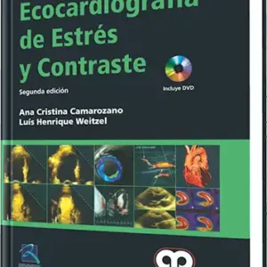 Ecocardiografía de Estrés y Contraste 2 edición