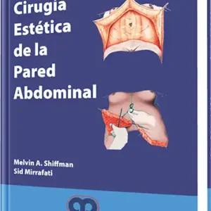 Cirugía Estética de la Pared Abdominal