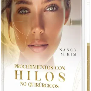 Procedimientos con hilos no quirúrgicos. El futuro de la medicina estética