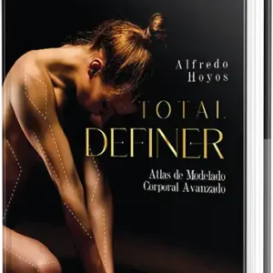 Total Definer: Atlas de modelado corporal avanzado
