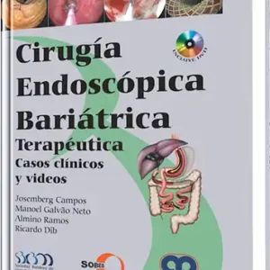 Cirugía Endoscópica Bariátrica Terapéutica