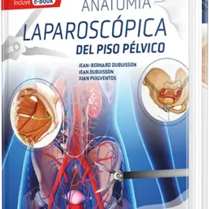 Anatomía laparoscópica del piso pélvico