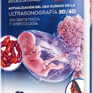 Actualización del uso clínico de la ultrasonografía 3D/4D en obstetricia y ginecología