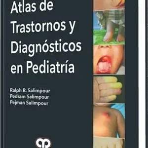 Atlas de Trastornos y Diagnósticos en Pediatría