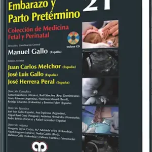 Embarazo y Parto Pretérmino. Volumen 21