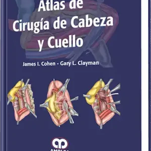 Atlas de Cirugía de Cabeza y Cuello