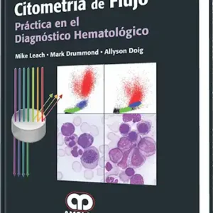 Citometría de Flujo - Práctica en el Diagnóstico Hematológico