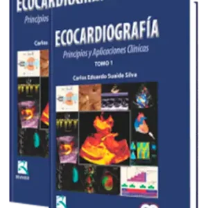 Ecocardiografía Principios y Aplicaciones Clínicas