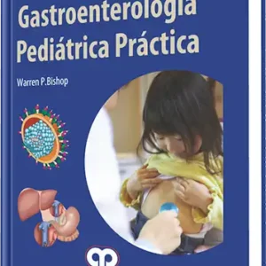 Gastroenterología Pediátrica Práctica