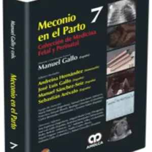 Meconio en el Parto. Volumen 7