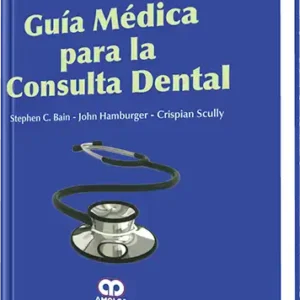 Guía Médica para la Consulta Dental