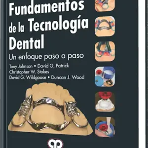 Fundamentos de la Tecnología Dental
