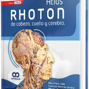Rhoton - Atlas de cabeza,cuello y cerebro