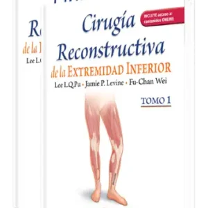 Cirugía Reconstructiva de la Extremidad Inferior