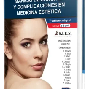Manejo de Errores y Complicaciones en Medicina Estética