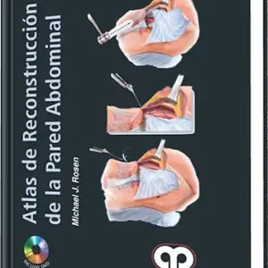 Atlas de Reconstrucción de la Pared Abdominal
