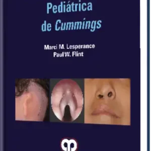 Otorrinolaringología Pediátrica de Cummings
