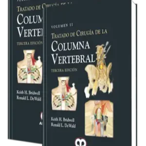 Tratado de Cirugía de la Columna Vertebral. 3 Edición