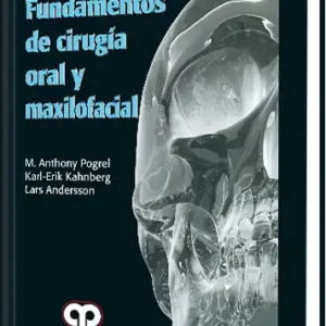 Fundamentos de Cirugía Oral y Maxilofacial