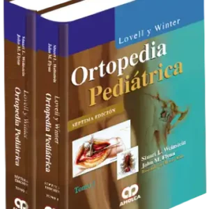 Ortopedia Pediátrica. 7 Edición