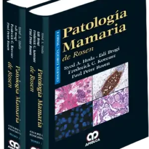 Patología Mamaria de Rosen. 4 Edición