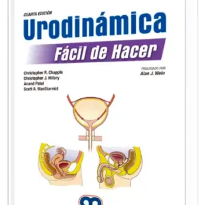 Urodinámica Fácil de Hacer 4 edición