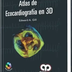 Atlas de Ecocardiografía en 3D