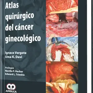 Atlas Quirúrgico del Cáncer Ginecológico