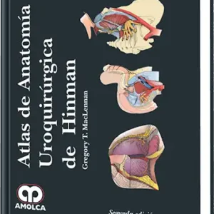 Atlas de Anatomía Uroquirúrgica de Hinman 2 Edición