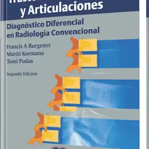 Trastornos de Huesos y Articulaciones. 2 Edición