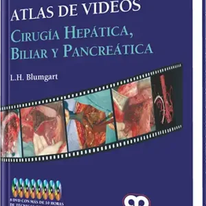 Atlas de Videos. Cirugía Hepática, Biliar y Pancreática