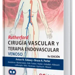 Rutherford. Cirugía vascular y Terapia Endovascular. Venoso. 9 Edición