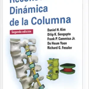 Reconstrucción Dinámica de la Columna. 2 Edición