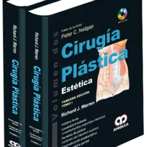 Cirugía Plástica Estética, 3 Edición. Volumen 2