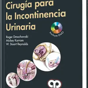 Cirugía para la Incontinencia Urinaria