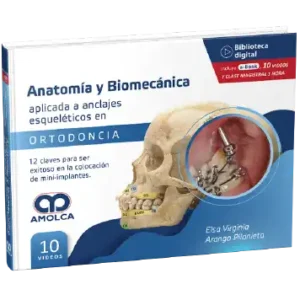 Anatomía y Biomecánica aplicada a anclajes esqueléticos en Ortodoncia