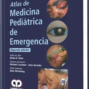 Atlas de Medicina Pediátrica en Emergencia 2 Edición