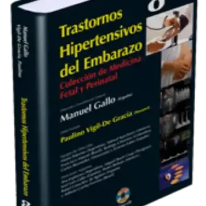 Trastornos Hipertensivos del Embarazo. Volumen 8