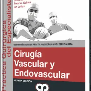 Cirugía Vascular y Endovascular. 5 edición