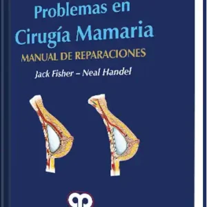 Problemas en Cirugía Mamaria