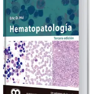 Hematopatología. 3 Edición